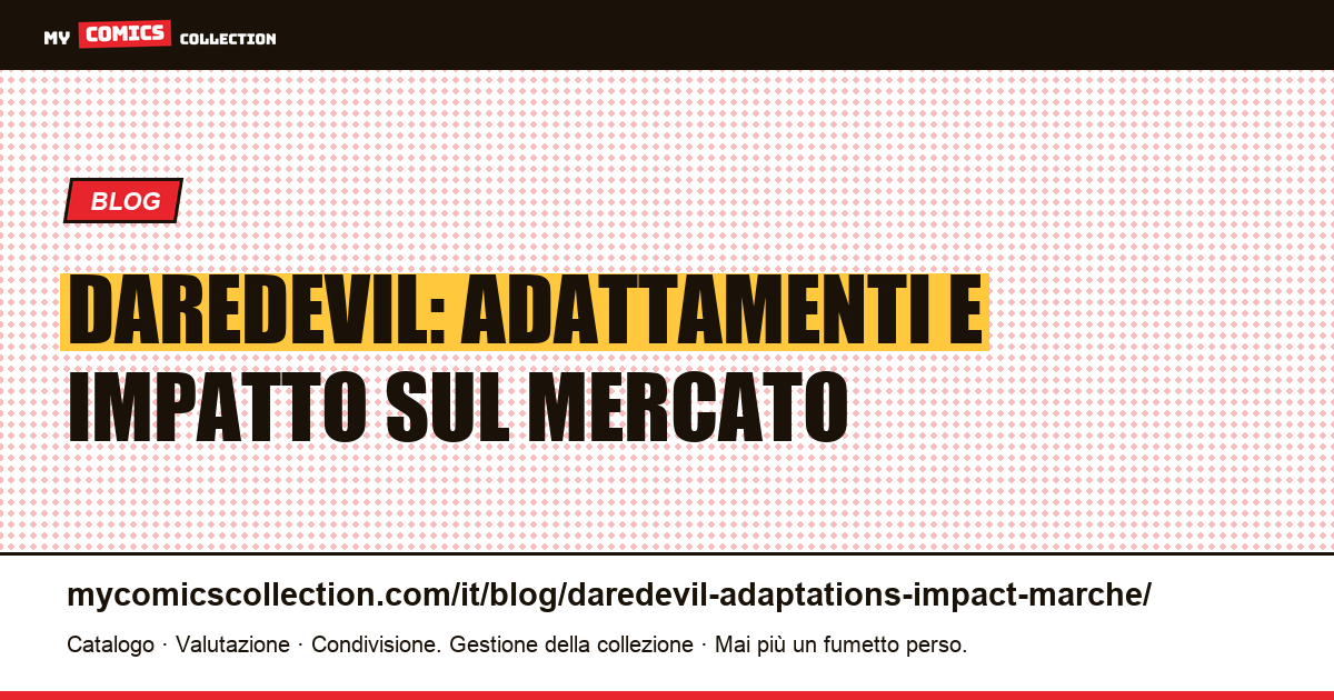 Daredevil: adattamenti e impatto sul mercato — illustrazione articolo