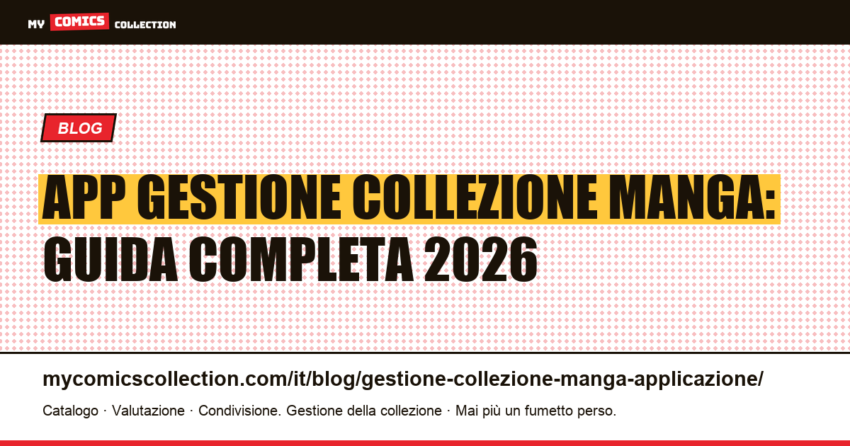 Applicazione per la gestione della collezione manga: guida completa — illustrazione articolo