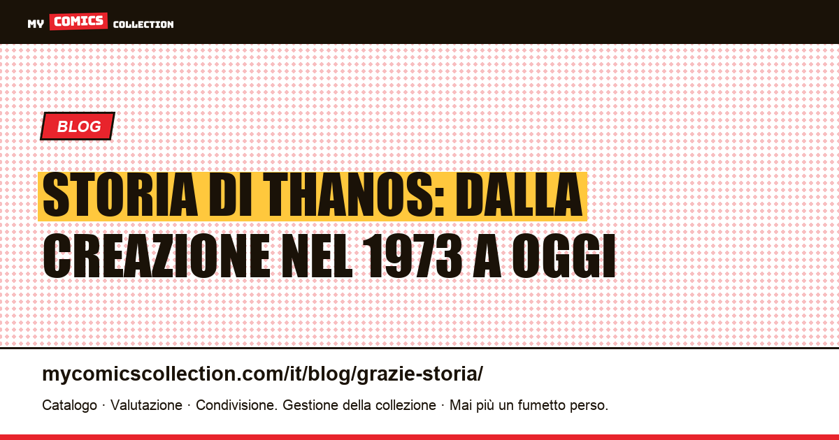 Storia di Thanos: dalla creazione nel 1973 a oggi — illustrazione articolo