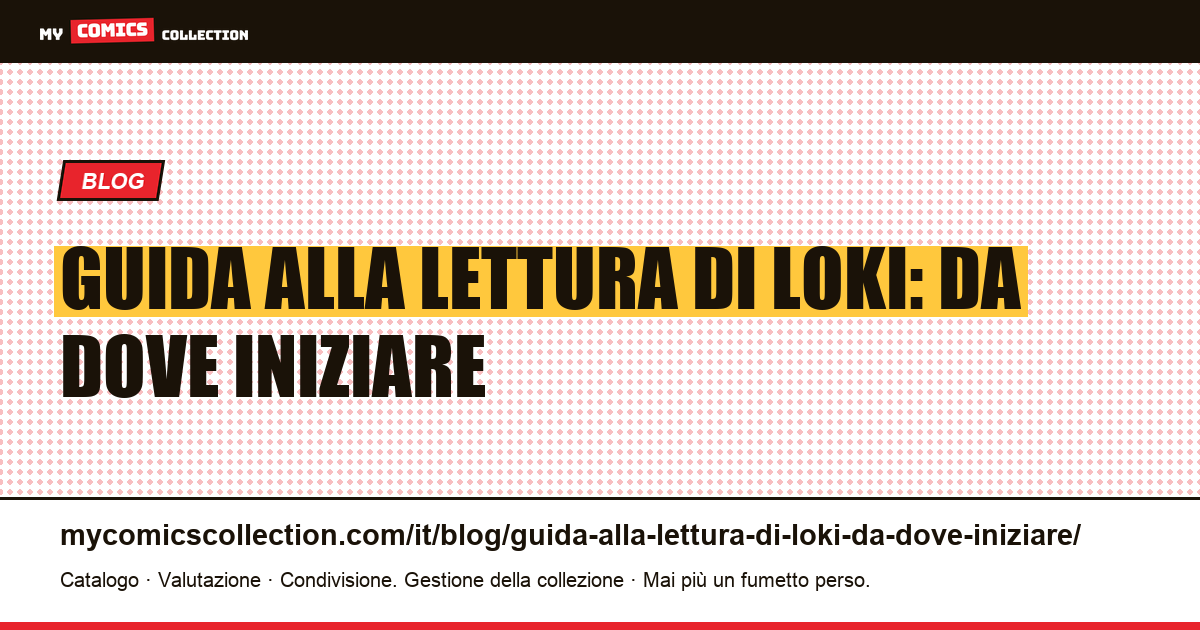 Guida alla lettura di Loki: da dove iniziare — illustrazione articolo
