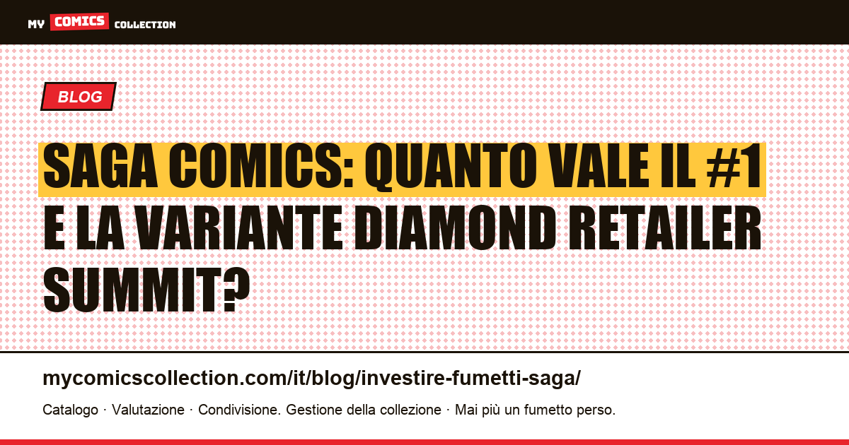 Investire in Saga (Image Comics): guida al valore e alle key issues — illustrazione articolo
