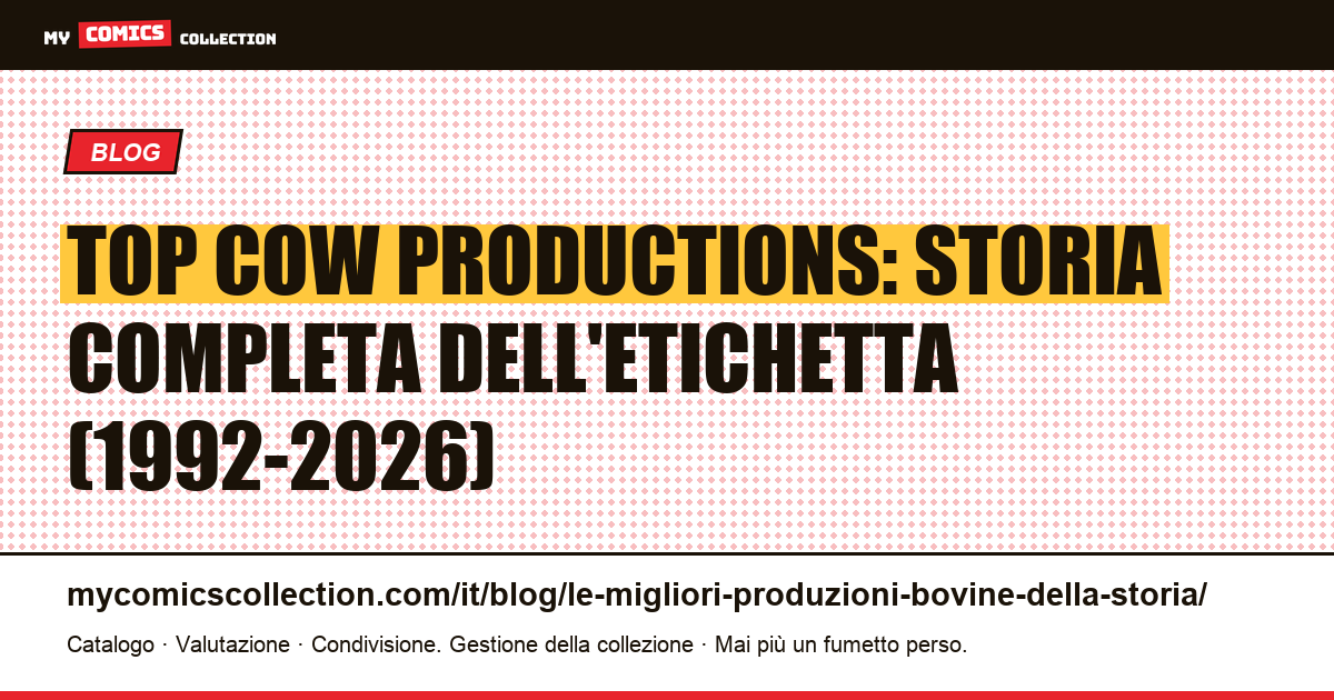 Top Cow Productions: storia completa dell'etichetta (1992-2026) — illustrazione articolo