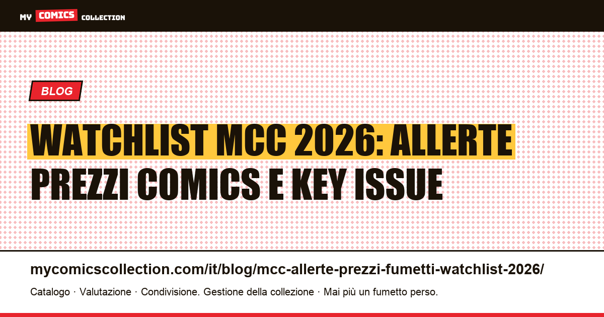Watchlist allerte prezzi MCC 2026: creare un sistema multi-fonte efficace — illustrazione articolo