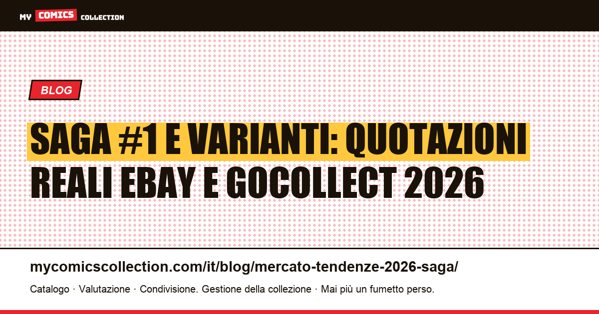 Saga (Image Comics): valore delle chiavi e tendenze di mercato nel 2026 — illustrazione articolo