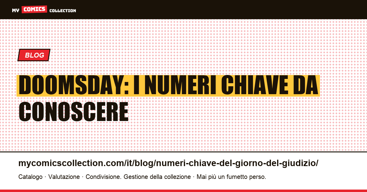 Doomsday: i numeri chiave da conoscere — illustrazione articolo
