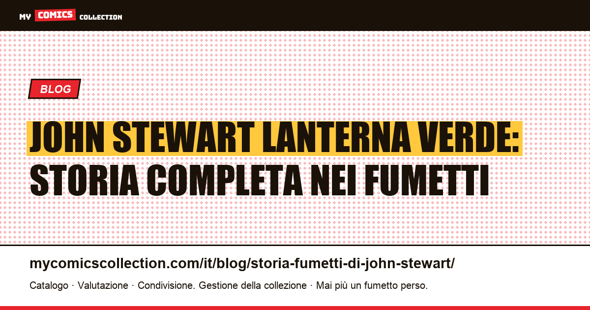 John Stewart Lanterna Verde: storia completa nei fumetti — illustrazione articolo
