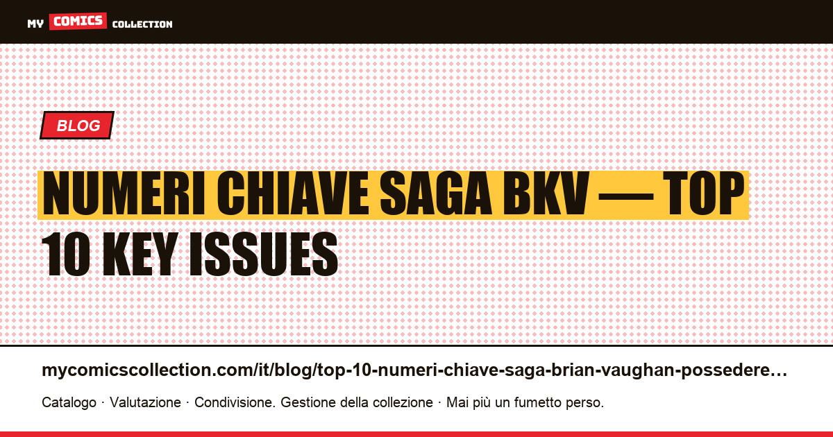 Top 10 dei numeri chiave Saga (Brian K. Vaughan) da possedere assolutamente — illustrazione articolo