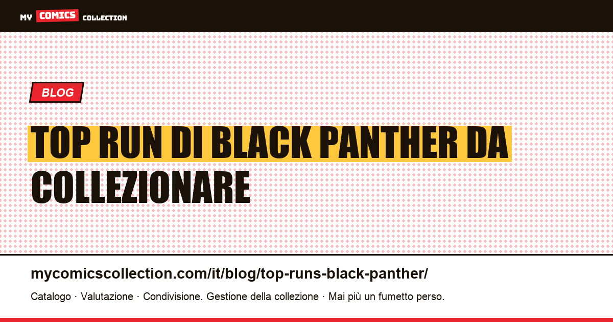 I migliori run di Black Panther — illustrazione articolo