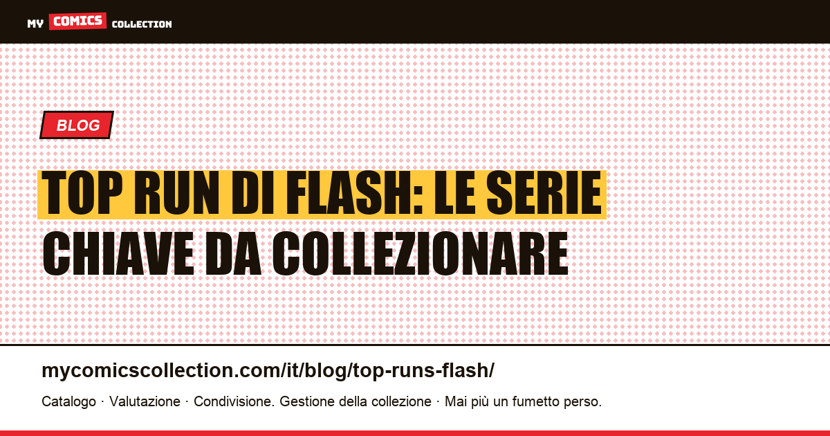 Top run di Flash — illustrazione articolo
