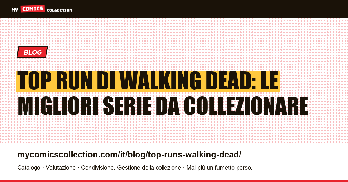 Top Run di Walking Dead — illustrazione articolo