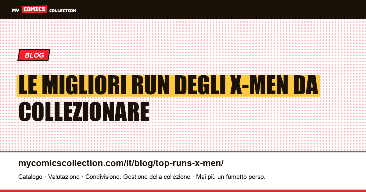 Le migliori run degli X-Men — illustrazione articolo