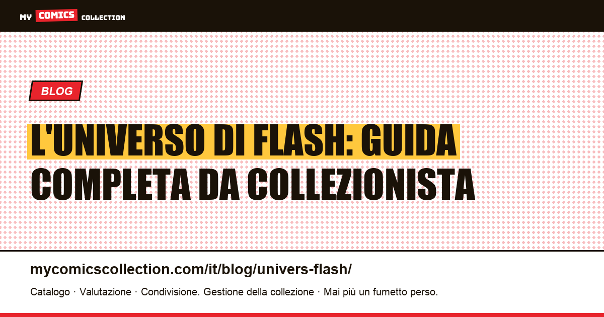 L'universo di Flash — illustrazione articolo