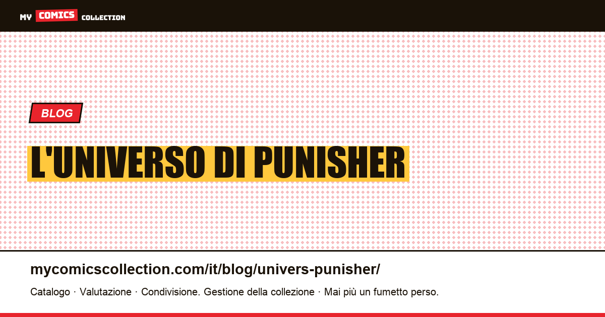 L'universo di Punisher — illustrazione articolo