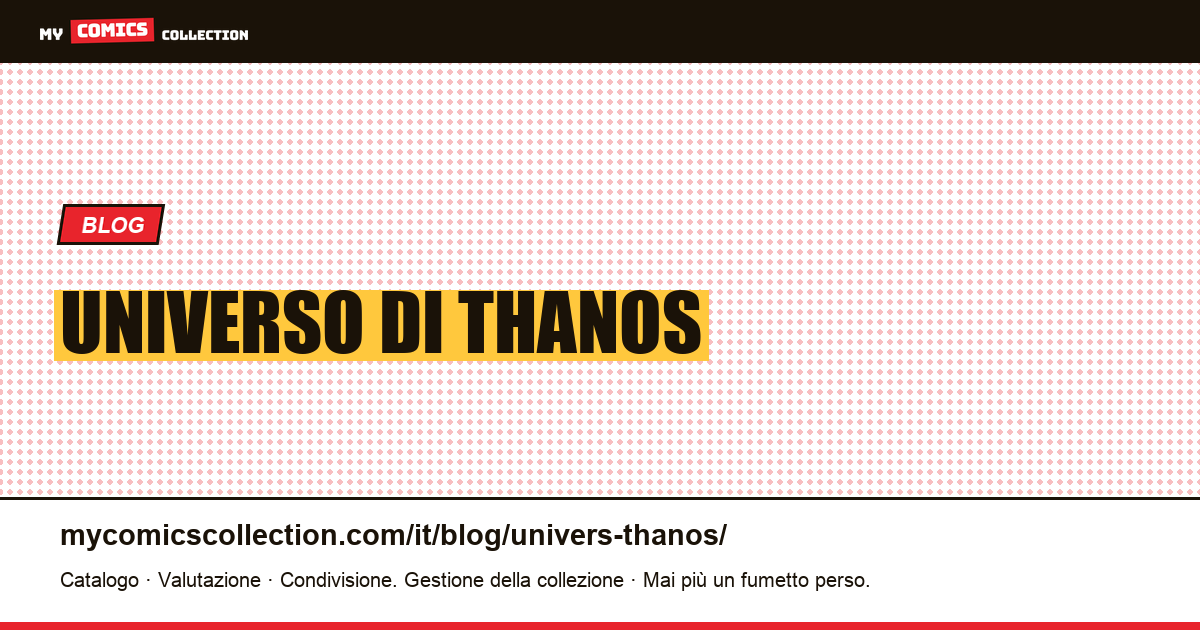 Universo di Thanos — illustrazione articolo