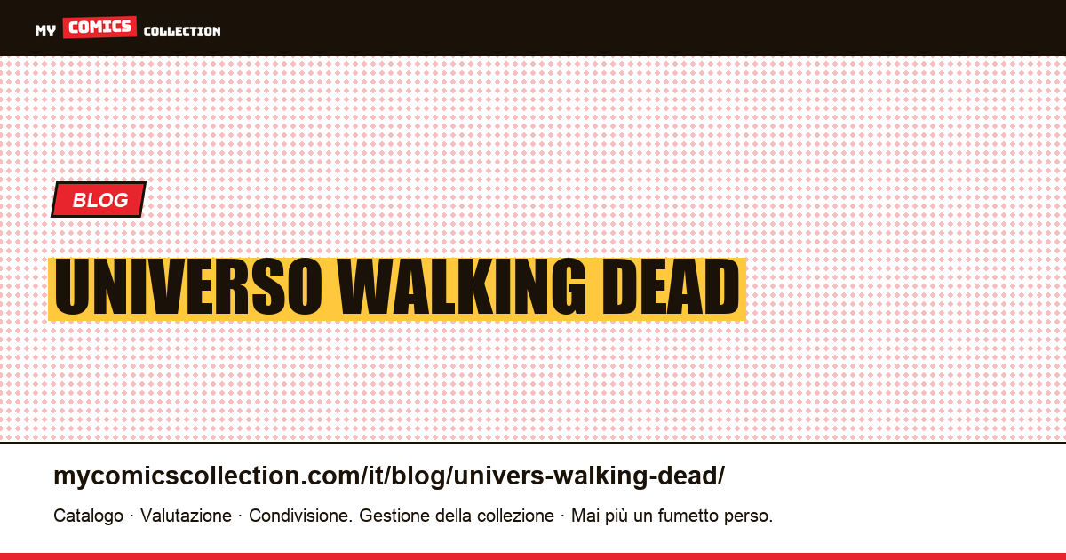 Universo Walking Dead — illustrazione articolo
