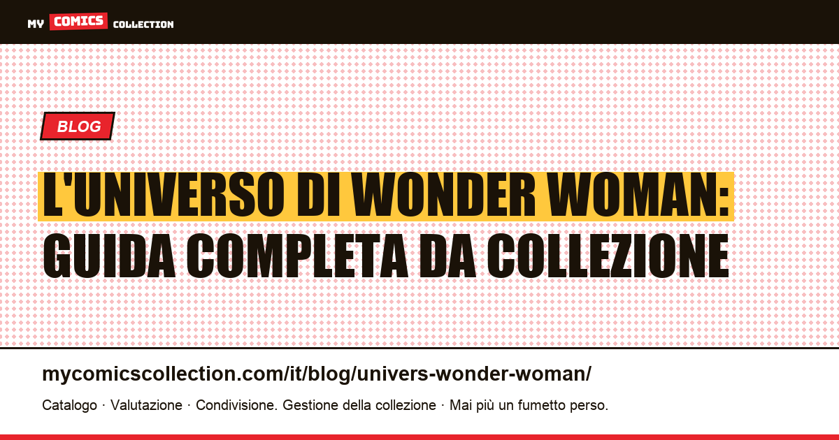 L'universo di Wonder Woman — illustrazione articolo