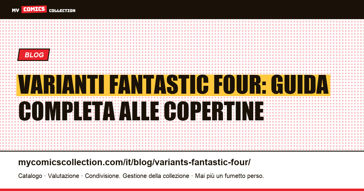 Varianti Fantastic Four — illustrazione articolo