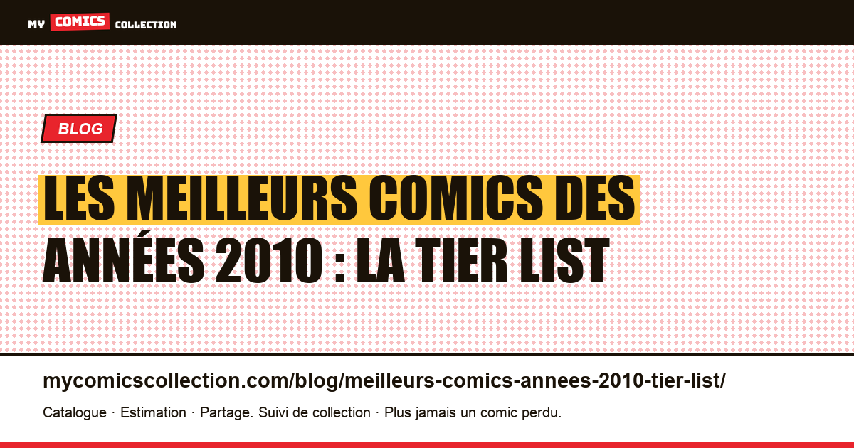 Les meilleurs comics des années 2010 : la tier list — illustration article