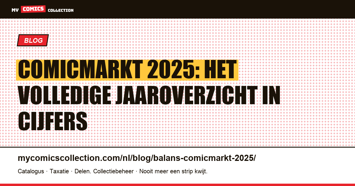 Balans van de comicmarkt 2025: cijfers, records en trends — artikelillustratie
