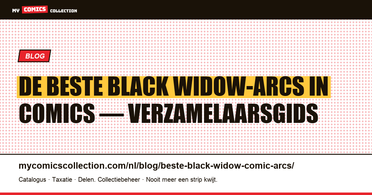 De beste Black Widow-arcs in comics — artikelillustratie