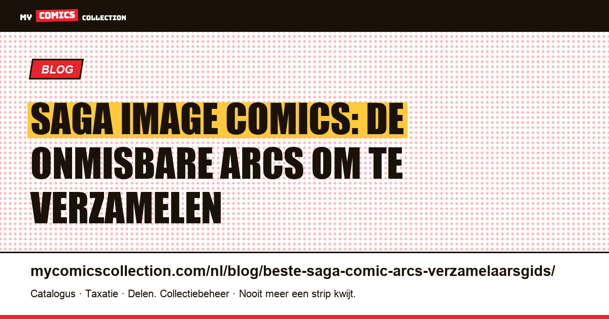 Saga: de beste verhaallijnen voor verzamelaars — artikelillustratie