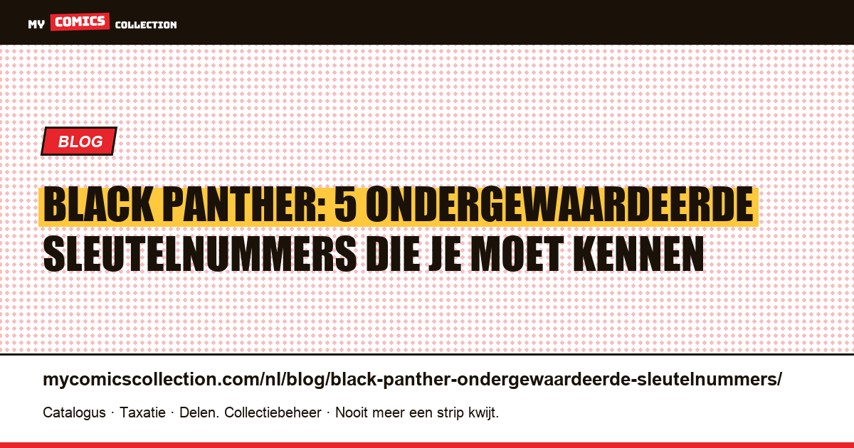 Black Panther: de ondergewaardeerde nummers om in de gaten te houden — artikelillustratie