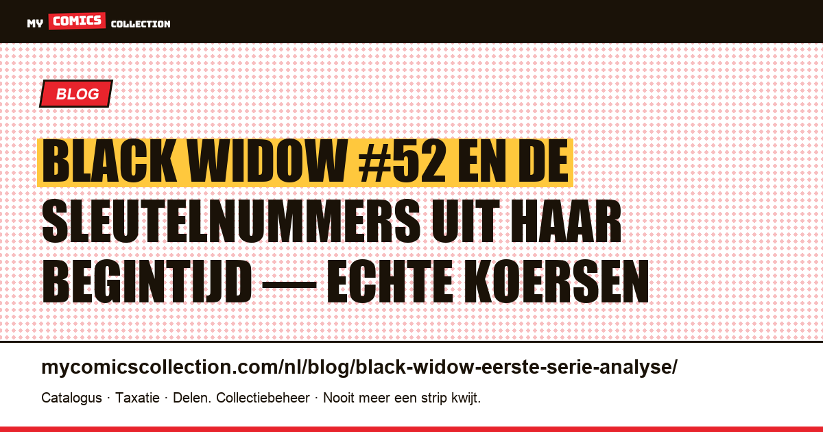 Black Widow: analyse van de sleutelnummers uit haar begintijd (1964–1971) — artikelillustratie