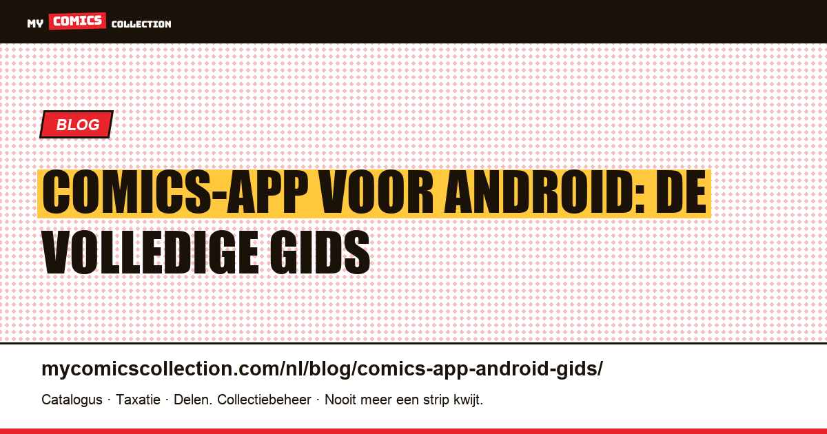 Comics-app voor Android: de volledige gids — artikelillustratie