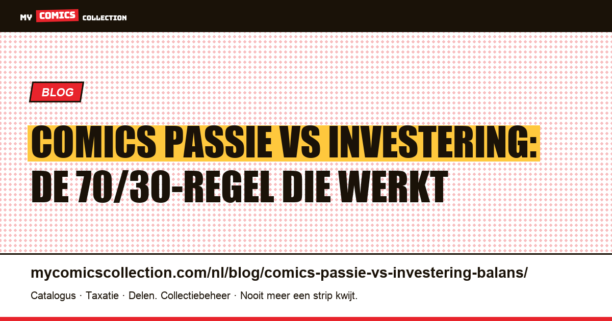 Comics: passie vs investering — hoe vind je de balans — artikelillustratie