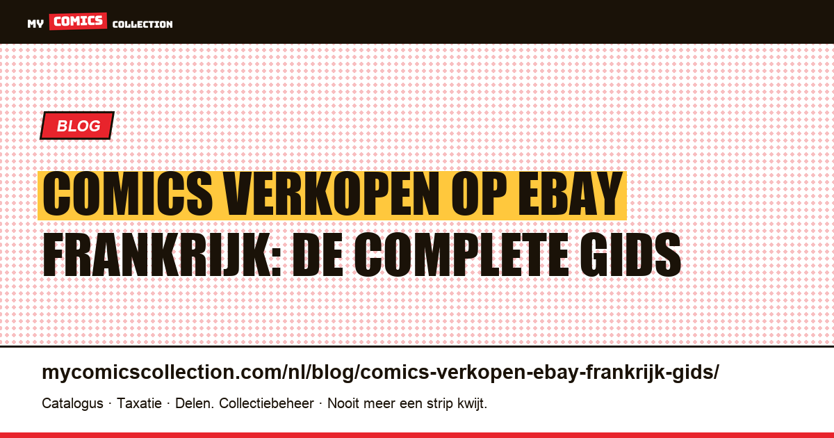 Comics verkopen op eBay Frankrijk: de complete gids — artikelillustratie