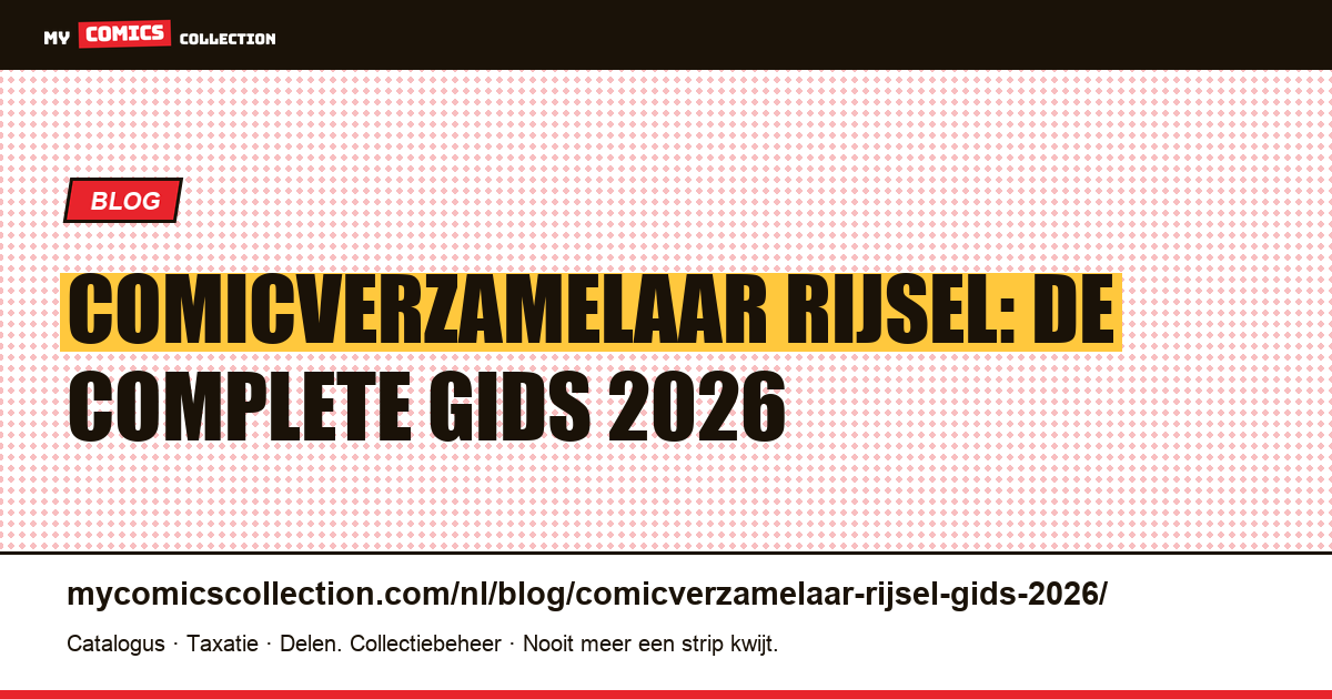 Comicverzamelaar Rijsel: gids 2026 — artikelillustratie