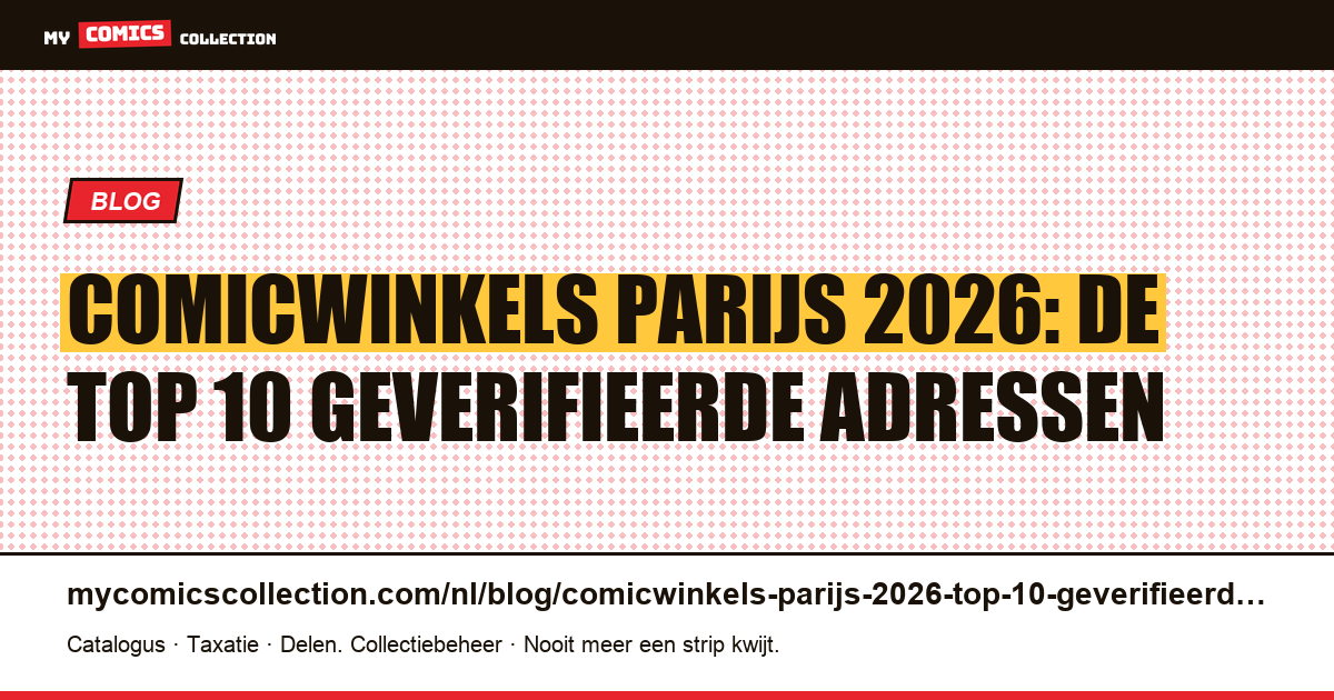 Comicwinkels in Parijs 2026: de top 10 geverifieerde adressen — artikelillustratie