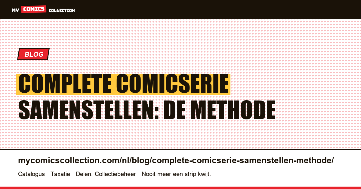 Een complete comicserie samenstellen: de methode van 2026 — artikelillustratie