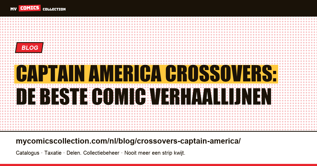 Captain America Crossovers: de Beste Verhaallijnen — artikelillustratie