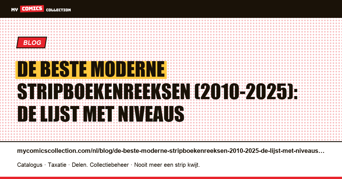 De beste moderne stripboekenreeksen (2010-2025): de lijst met niveaus — artikelillustratie