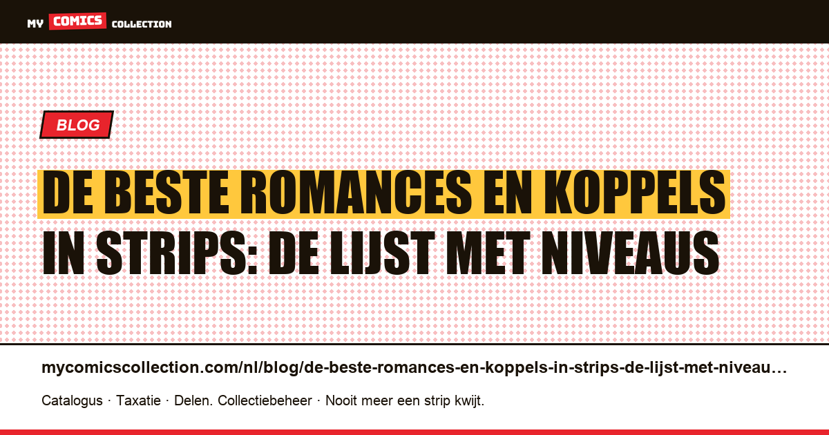 De beste romances en koppels in strips: de lijst met niveaus — artikelillustratie
