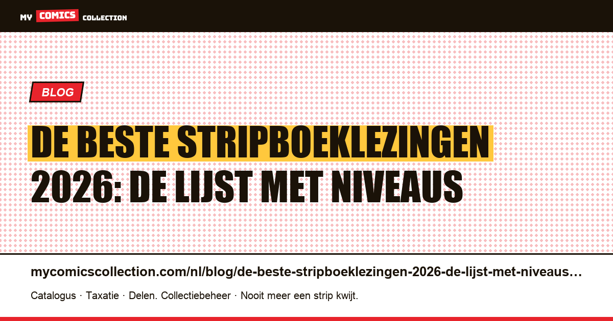 De beste stripboeklezingen 2026: de lijst met niveaus — artikelillustratie