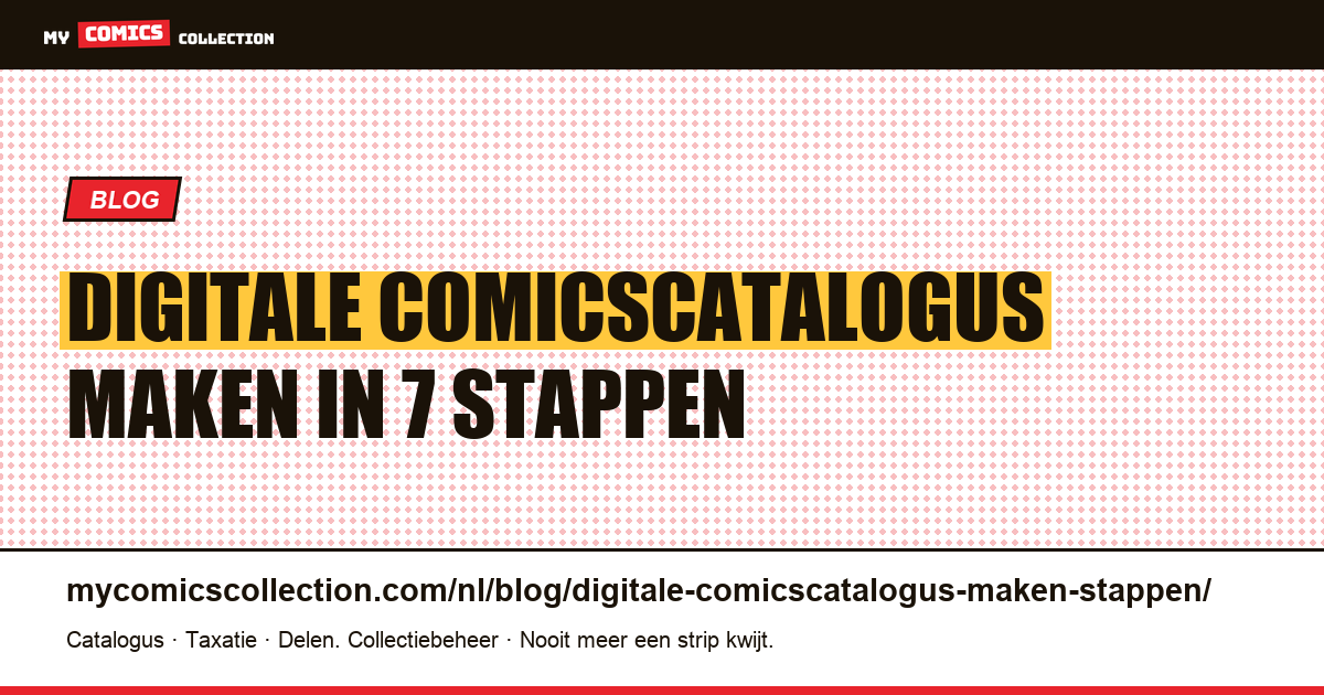 Digitale comicscatalogus maken: 7 stappen — artikelillustratie