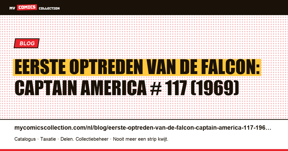 Eerste optreden van de Falcon: Captain America # 117 (1969) — artikelillustratie