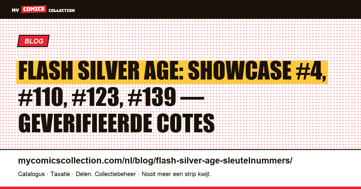 Flash Silver Age: de sleutelnummers en hun waarde — artikelillustratie