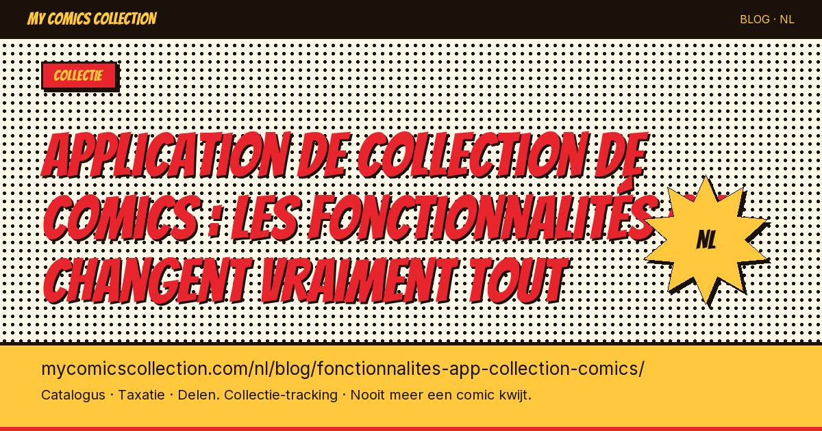 Application de collection de comics : les fonctionnalités qui changent vraiment tout — artikel illustratie