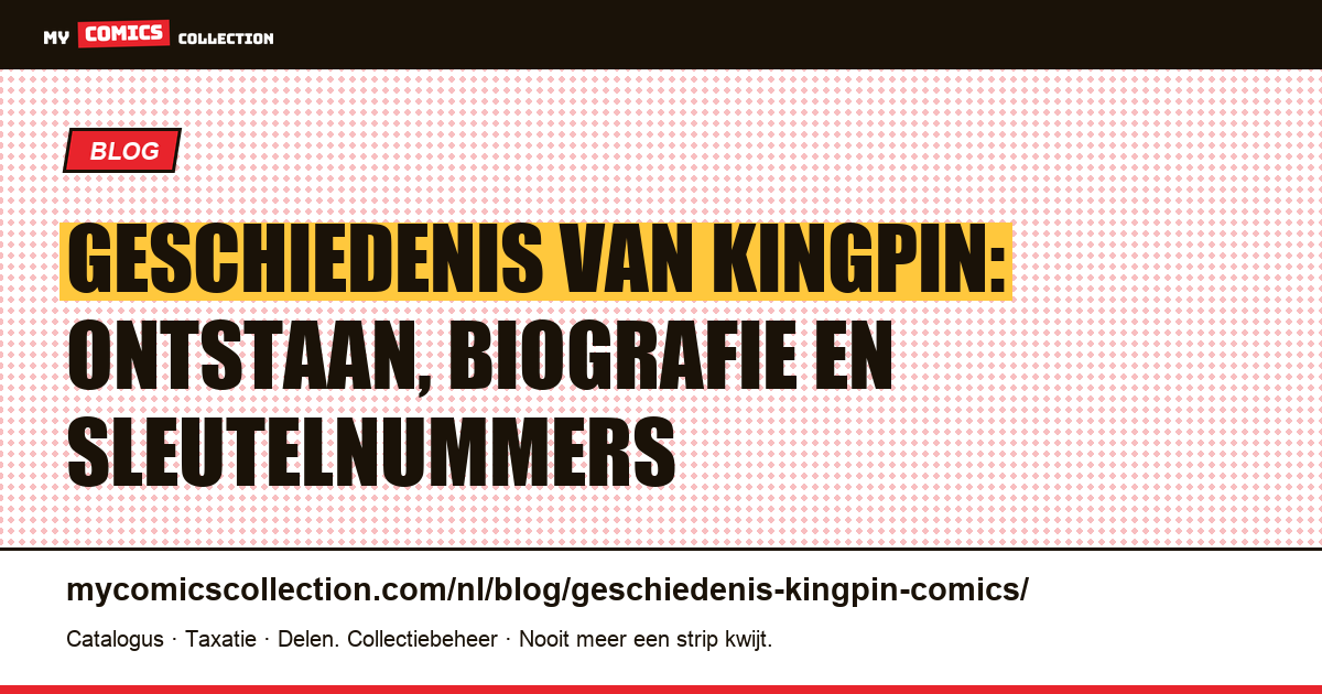 Geschiedenis van Kingpin in de comics: ontstaan, biografie en sleutelnummers — artikelillustratie