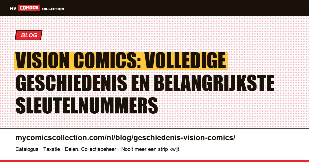 Geschiedenis van Vision in Comics: Oorsprong, Biografie, Sleutelnummers & Belangrijkste Arcs — artikelillustratie