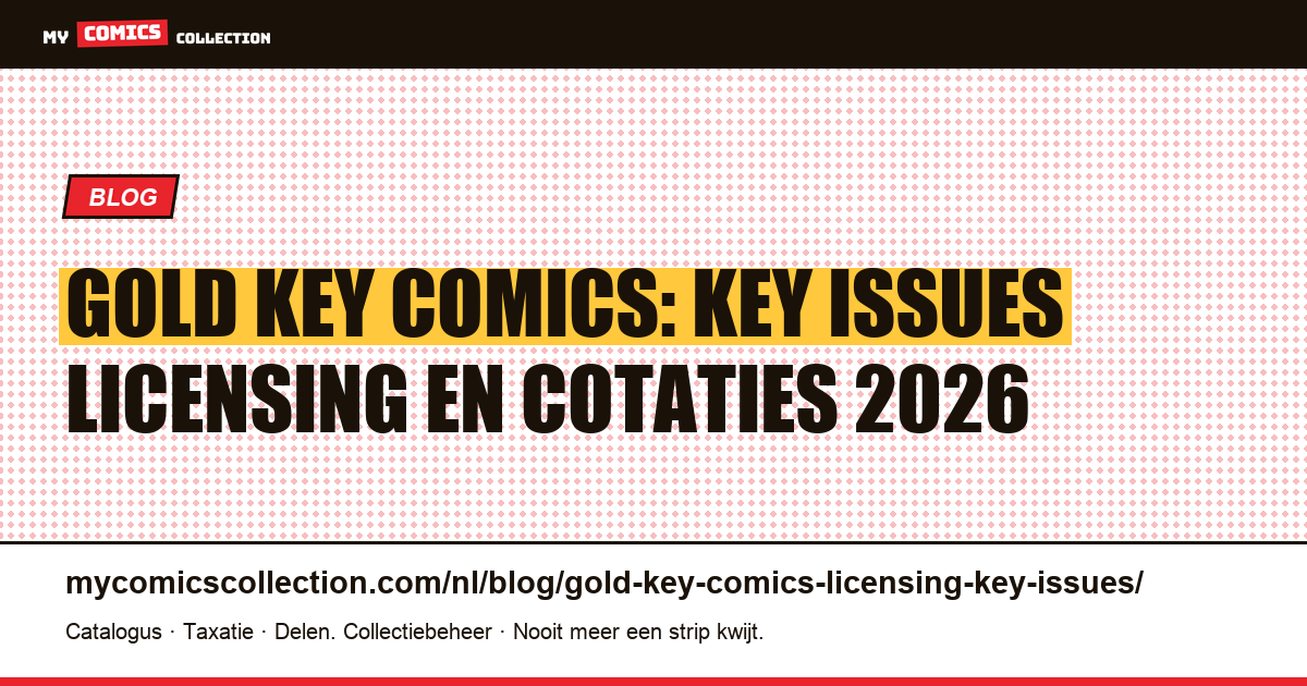 Gold Key Comics: de key issues van licensing uit de jaren 1960-1970 — artikelillustratie