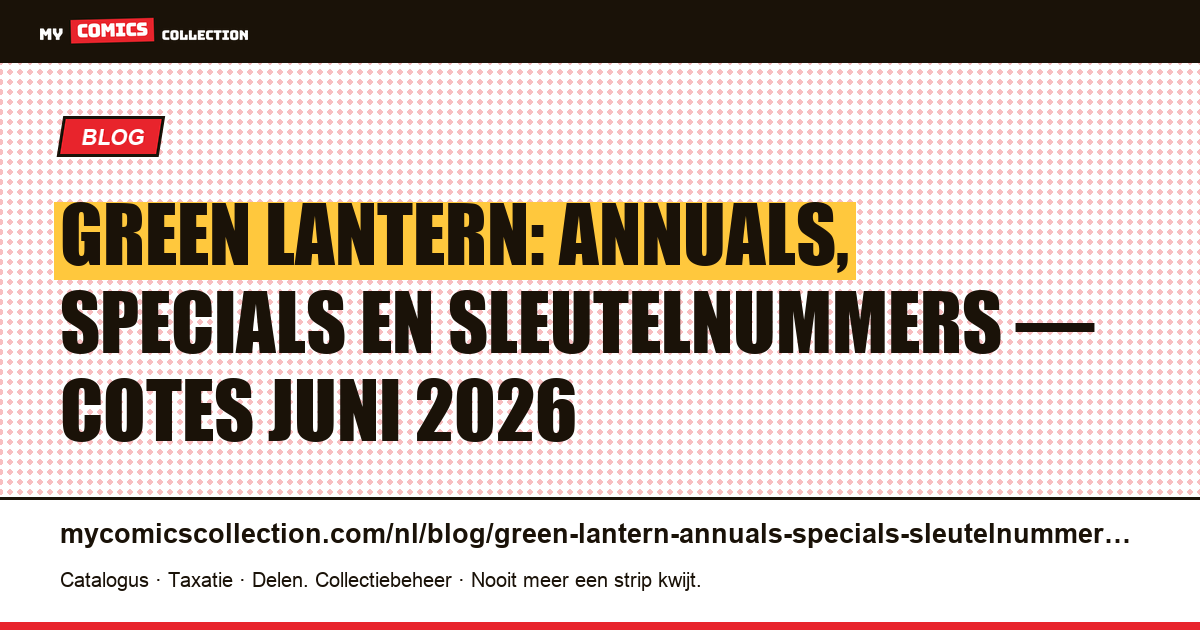 Green Lantern: annuals, specials en moderne sleutelnummers — artikelillustratie