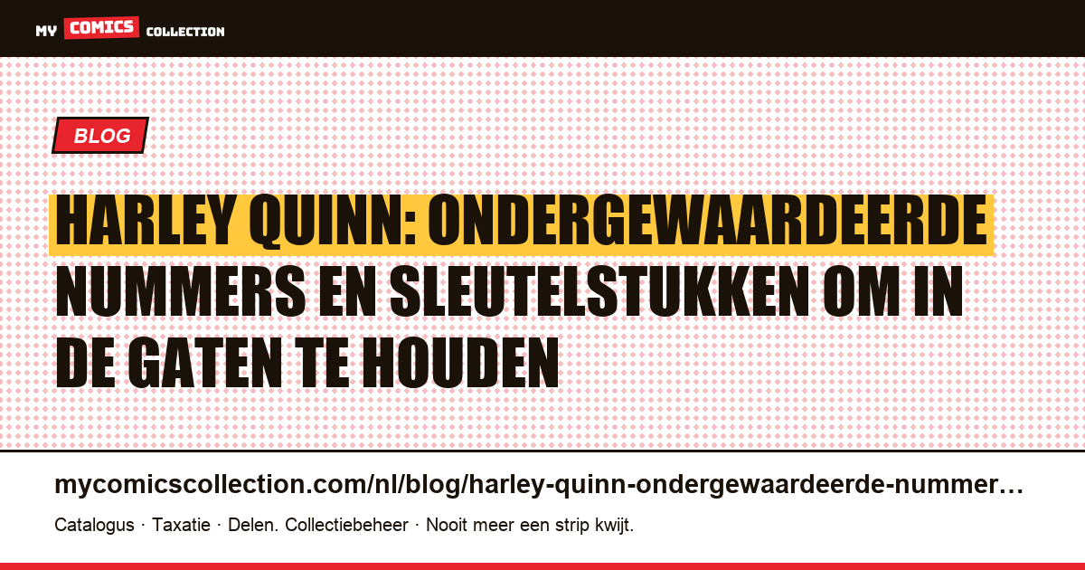 Harley Quinn: de ondergewaardeerde nummers die je moet kennen — artikelillustratie