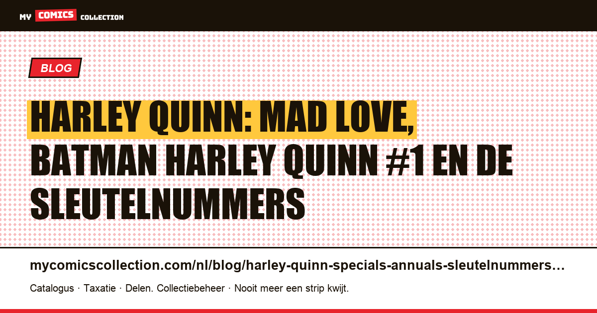 Harley Quinn: de belangrijkste specials en annuals voor verzamelaars — artikelillustratie