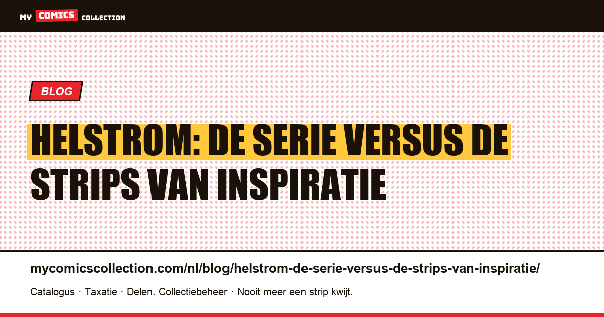 Helstrom: de serie versus de strips van inspiratie — artikelillustratie