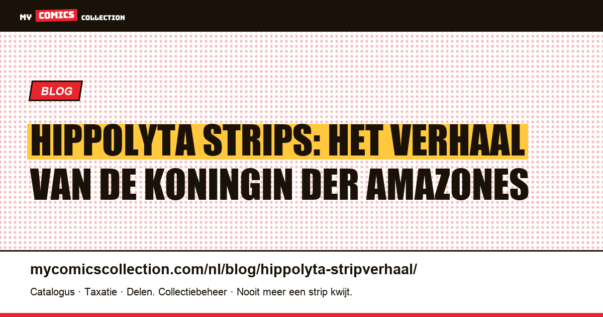 Hippolyta strips: het verhaal van de koningin der Amazones — artikelillustratie