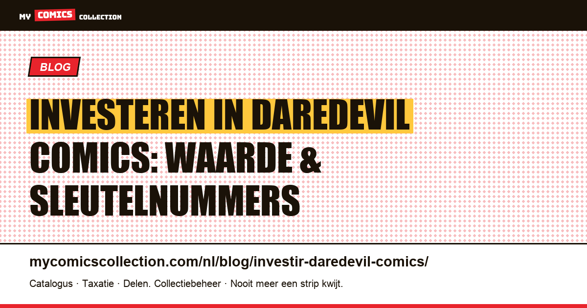Investeren in Daredevil Comics — artikelillustratie